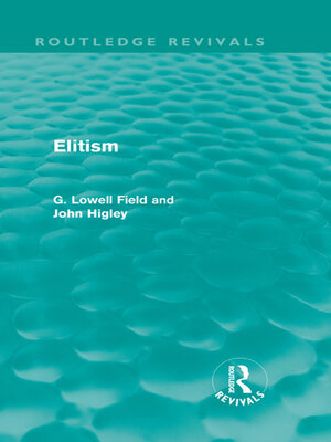 cover image of Elitism (Routledge Revivals)